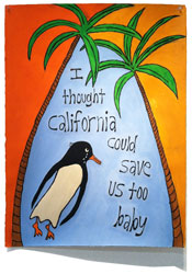 MICHAEL DEYERMOND - I Thought California Could Save Us Too Baby, painting, conceptual