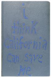 MICHAEL DEYERMOND - I Think California Can Save Me, painting, book, conceptual