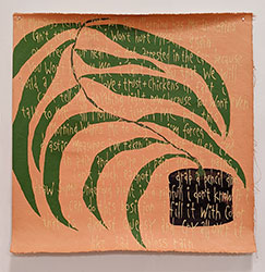 MICHAEL DEYERMOND - All Mornings Terrify Me, palm, plant, text, painting, California, conceptual